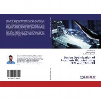 Design Optimization of Prosthesis Hip Joint using FEM and TAGUCHI