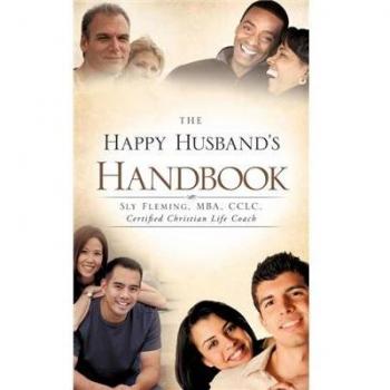 The Happy Husband's Handbook