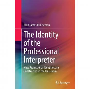 The Identity of the Professional Interpreter