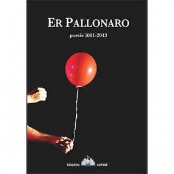 Pallonaro. Poesie 2011-2013