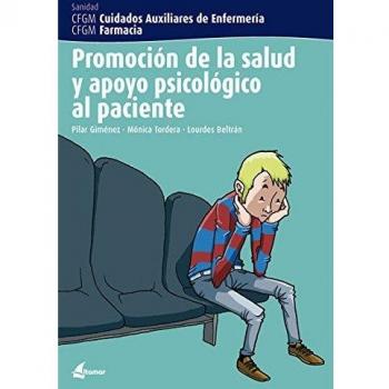 Promoción de la salud y apoyo psicológico al paciente (Tapa blanda).