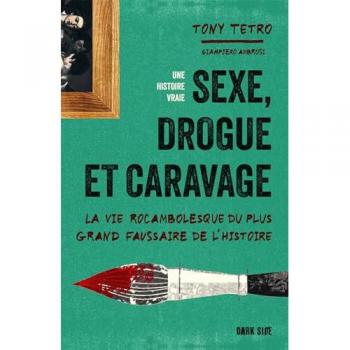 Sexe, drogue et Caravage