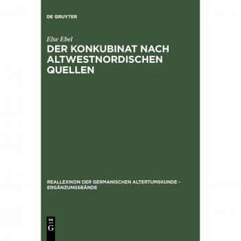 Der Konkubinat nach altwestnordischen Quellen