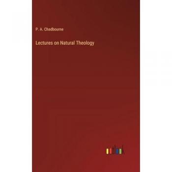 Lectures on Natural Theology