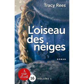 L'oiseau des neiges: 2 volumes