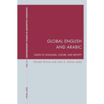 Global English and Arabic: Issues of Language, Culture, and Identity
