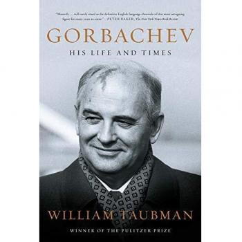 Gorbachev: His Life and Times