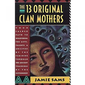 The Thirteen Original Clan Mothers