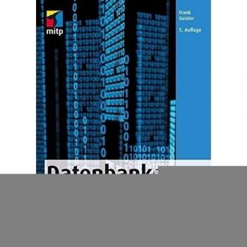 Datenbanken: Grundlagen und Design