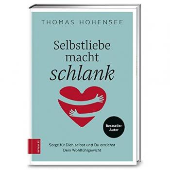 Selbstliebe macht schlank