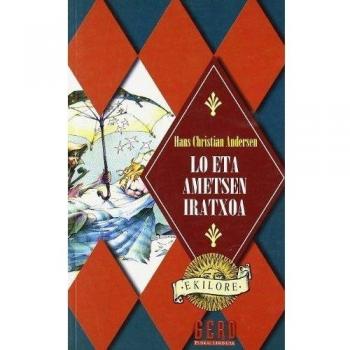 LO ETA AMETSEN IRATXOA