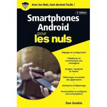 Smartphones Android pour les nuls