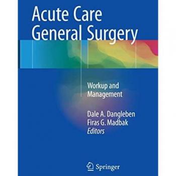Acute Care General Surgery: Workup and Management