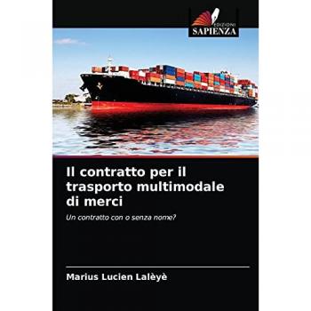 Lalèyè, Marius Lucien: Il contratto per il trasporto multimodale di merci
