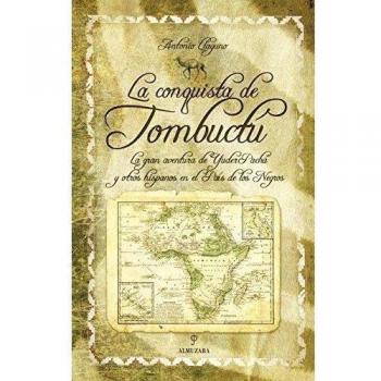 La conquista de tombuctú (Tapa dura).