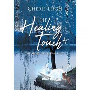 Cherie's Healing Touch: Falina's Gift Story