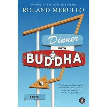 Dinner with Buddha, by Roland Merullo