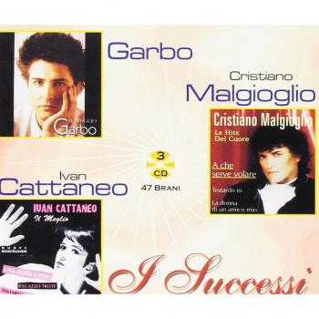 Garbo, Cattaneo, Malgioglio I Successi (CD)