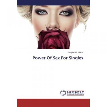 Power Of Sex For Singles