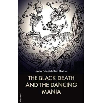 The Black Death and the Dancing Mania