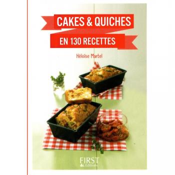 Cakes Et Quiches En 130 Recettes
