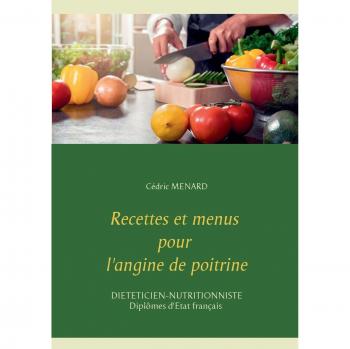 Recettes et menus pour l'angine de poitrine