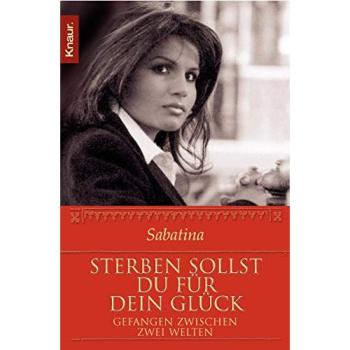 Sterben sollst du für dein Glück: Gefangen zwischen zwei Welten