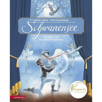 Schwanensee (Das musikalische Bilderbuch mit CD und zum Streamen)