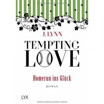 Tempting Love – Homerun ins Glück (Gamble Brothers, Band 2)
