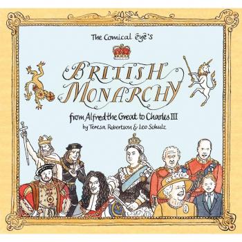 The Comical Eyes British Monarchy by Leo Schulz