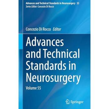 Advances and Technical Standards in Neurosurgery