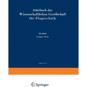 Jahrbuch der Wissenschaftlichen Gesellschaft für Luftfahrt: III. Band Kriegsjahr 1914/15