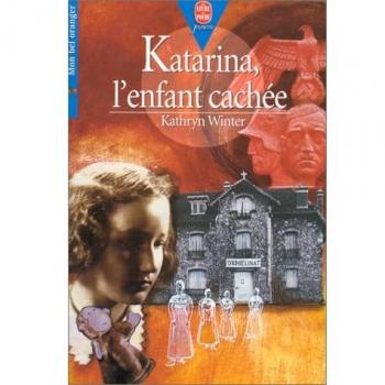 Katarina, l'enfant cachee