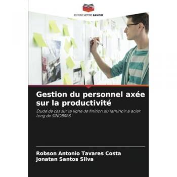 Tavares Costa, Robson Antonio: Gestion du personnel axée sur la productivité