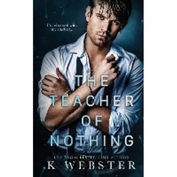 The Teacher of Nothing (Shameful Secrets)