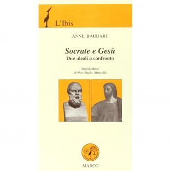Socrate e Gesù. Due ideali a confronto