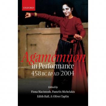 Vitalsource Technologies, Inc. Agamemnon In Performance 458 Bc To Ad 2004