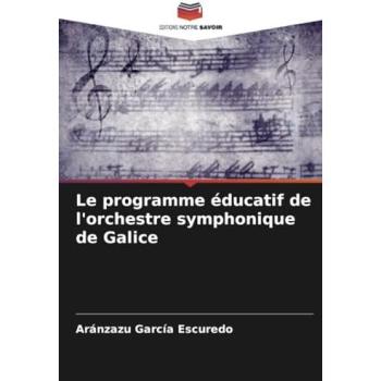 García Escuredo, Aránzazu: Le programme éducatif de l'orchestre symphonique de Galice