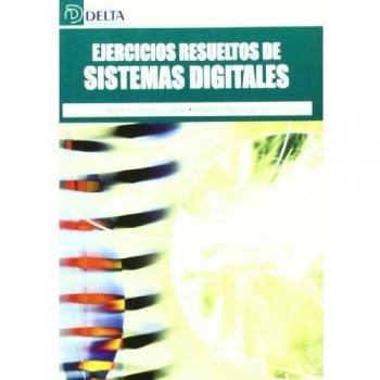 Ejercicios resueltos de sistemas digitales