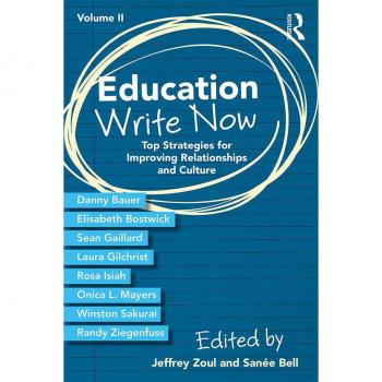 Vitalsource Technologies, Inc. Education Write Now, Volume II: Top Strategies for Improving Relationships and Culture