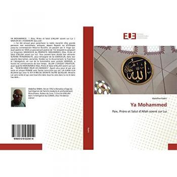 Ya Mohammed: Paix, Prière et Salut d’Allah soient sur Lui