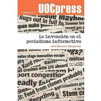La invención en el periodismo informativo