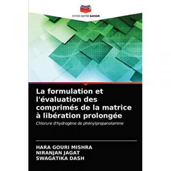 La formulation et l'évaluation des comprimés de la matrice à libération prolongée: Chlorure d'hydrogène de phénylpropanolamine