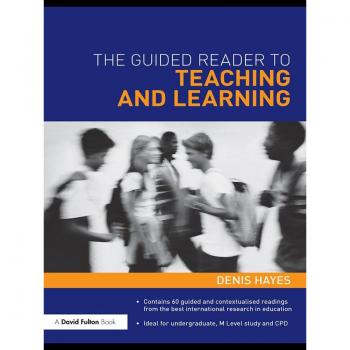 The Guided Reader to Teaching and Learning