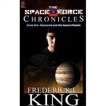 The Space Force Chronicles