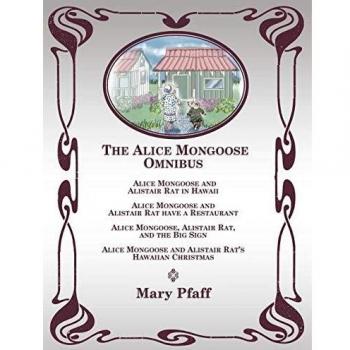 The Alice Mongoose Omnibus