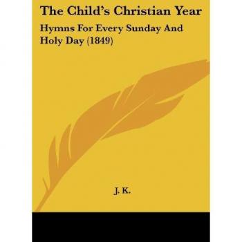 The Child's Christian Year
