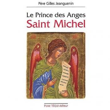 Le Prince des Anges, saint Michel