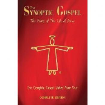 The Synoptic Gospel: The Story of The Life of Jesus