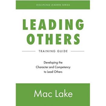 Lake, Mac: Leading Others